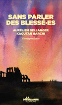 Sans parler des blessé-es